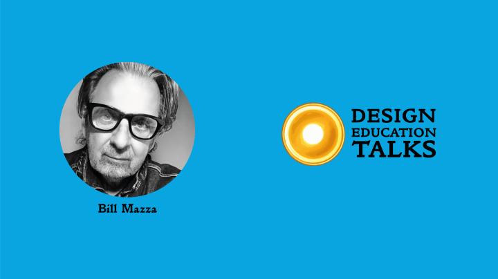 Design Education Talks Ep. 46 – William&nbsp;Mazza
