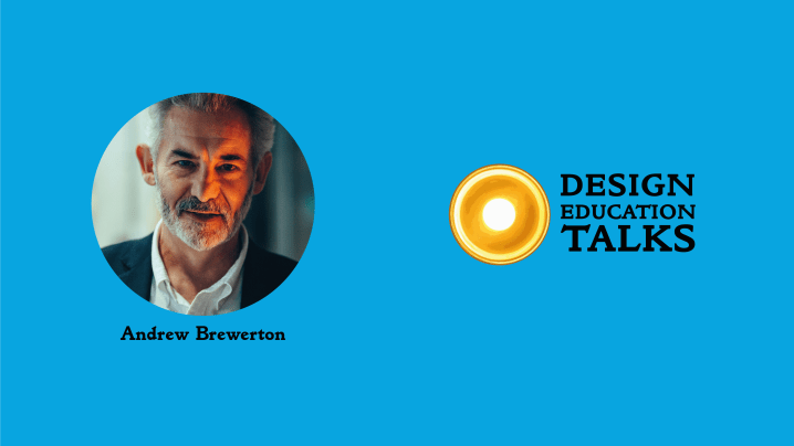 Design Education Talks ep. 59 – Andrew&nbsp;Brewerton
