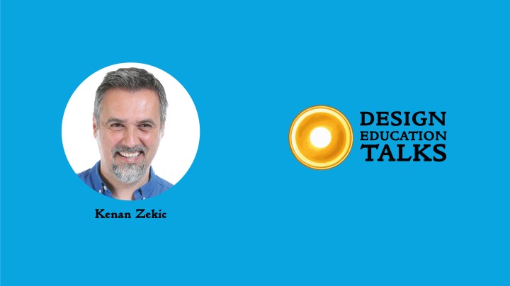 Design Education Talks ep. 63 – Kenan&nbsp;Zekic